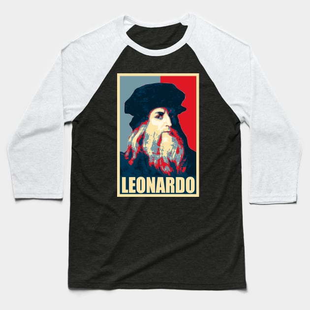 Leonardo Da Vinci Propaganda Poster Pop Art Baseball T-Shirt by Nerd_art